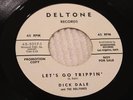 SURF DICK DALE Let's Go Trippin' / Del-Tone Rock DELTONE 5017 DJ M-