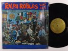 RALPH ROBLES Was Here LP on Fania mono