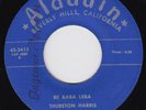 THURSTON HARRIS Be Baba Leba MONSTER new breed r&b 45 blues rockabilly LISTEN
