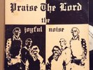 private grail breaks JOYFUL NOISE drums PRAISE THE LORD gospel FUNK rare XIAN LP