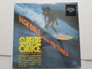 DICK DALE and His Del-Tones - Surfers' Choice NEW/SEALED 180 Gram Reissue (LP)
