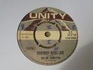 Slim Smith - Everybody Needs Love 1968 UK 45 UNITY SKA/ROCKSTEADY