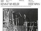 Wheeler Kenny-Deer Wan  (UK IMPORT)  VINYL NEW