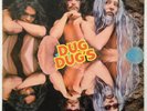 Dug Dug's · Smog · Mexican psych lp garage hard prog rock