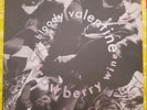 my bloody valentine Strawberry wine 12