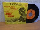 THE BYRDS WASN'T BORN TO FOLLOW / BALLAD OF EASY RIDER 1969 RARE 7