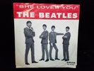 THE BEATLES SHE LOVES YOU + I'LL GET YOU SWAN S-4152 45 RPM