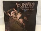 BUFFALO - Only Want You For Your Body - LP Australia Original Vinyl Records