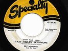 Mod New Breed R&B 45 ROY MONTRELL That Mellow Saxophone/Ooh - Wow HEAR Rare