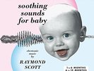 SCOTT,RAYMOND-SOOTHING SOUNDS FOR BABY VOL. 1-3 (LTD)  (UK IMPORT)  VINYL LP NEW
