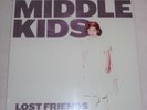 MIDDLE KIDS Lost Friends VMP Exclusive Sea Glass Colored LP 529/750 SEALED