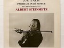ALBERT STEINMETZ - BACH partita no.2 for solo violin RARE PRIVATE signed LP NM