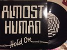 Almost Human Hold On Australian 45 EP Vinyl Rare Hard Rock Hair Metal