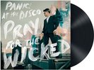 PANIC  AT THE DISCO PRAY FOR THE WICKED VINILE LP NUOVO SIGILLATO