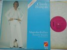 CLAUDE FRANCOIS Magnolias For Ever NM (Looks unplayed) CANADA ORIG 1977 DISCO LP