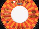 Northern Soul - Chuck Wood - Seven days too long - rare original French Roulette