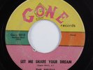 Doo Wop/R&B Rocker 45 DELTAS Let Me Share Your Dream GONE HEAR