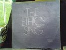 THE ETHICS-SING-LOVE RECORDS-LOVE 1003- NOT ON LABEL