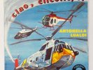 Antonella Lualdi ?– Ciao, Elicottero  - 45 giri - 7''