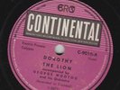 The Lion, King Radio – 78 rpm Continental C-9010: Dorothy/Buggy Wuggy V+