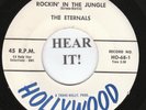 The Eternals DOO WOP 45 (Hollywood 68-1/69) Rockin' In The Jungle /Rock 'N'   M-