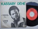 KASSABY DEHE & GROUPE MATADI yoyo  DANCEFLOOR AFRO DISCO ? listen