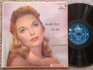 JULIE LONDON *Make Love To Me* 1957 Excellent Vinyl Mono Liberty LP