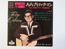 ROY ORBISON OH, PRETTY WOMAN JAPAN LONDON 17M-94