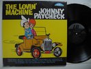 JOHNNY PAYCHECK The Lovin' Machine LP 1966 US Little Darlin' EX shrink