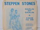 Vinyl Modern Soul 45 Steppen Stones Darlin Oh Darlin bw Come to Me 7