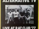 ALTERNATIVE TV - Live at the Rat Club ’77 (1979 LP on UK Crystal) EX-/M-