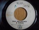 The Beatles Paul McCartney Wings Apple Promo MY LOVE white label 1973