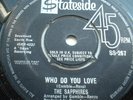 THE SAPPHIRES WHO DO YOU LOVE ORIGINAL STATESIDE IN VG++ CONDITION