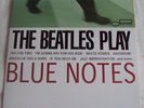 Beatles Play Blue Notes  LP Limited  Colored Vinyl