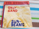 DEUTSCHER BEAT - THE HUBBUBS - ONLY SAND/SUNBEAMS - INTERNATIONAL IN 3061