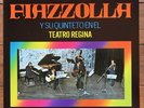 Astor Piazzolla Y Su Quinteto Piazzola En El Regina Japan LP 1982 RPL-2023