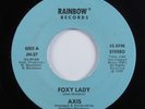 Modern Soul Boogie Funk 45 AXIS Foxy Lady RAINBOW HEAR