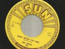 ROCKABILLY - RAY SMITH - RIGHT BEHIND YOU BABY  -HEAR BOTH -1958 SUN