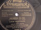 Louis Armstrong - 78rpm single 10-inch – Brunswick #80060 Georgia Bo Bo