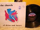 The Church - Of Skins And Heart LP vinyl original press