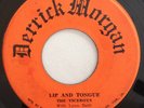 THE VICEROYS - LIP AND TONGUE - DERRICK MORGAN ( RARE ROCKSTEADY 7 )