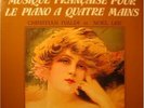 CHRISTIAN IVALDI/NOEL LEE musique française pour le piano à quatre mains 3LP's A
