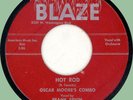 OSCAR MOORE'S COMBO (w/ Frank Ervin) Hot Rod / Bed Time 45rpm Blaze 1954