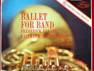 FREDERICK FENNELL Ballet for Band Mercury Living Presence AMS 16070 UK 1960 LP