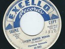 R&B Blues Clarence Samuels EXCELLO 2093 Chicken hearted woman / Got no place ?