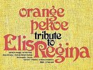 ORANGE PEKOE Tribute To Elis Regina JAPAN LP Record PWLP-001 2012 NEW