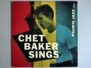 Chet Baker - Chet Baker Sings  (Pacific Jazz) VERY RARE ORIGINAL LP