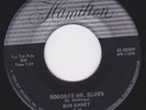 Teen Rocker 45 - BOB EHRET - Goodbye Mr. Blues / Too Soon