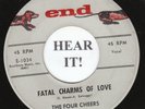 The Four Cheers DOO WOP 45 (End 1034) Fatal Charms Of Love/Periwinkle  RARE  VG+