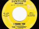TOAKENS - Danceland 670 (Hays, Kansas) - I Found You - 1960's GARAGE 45